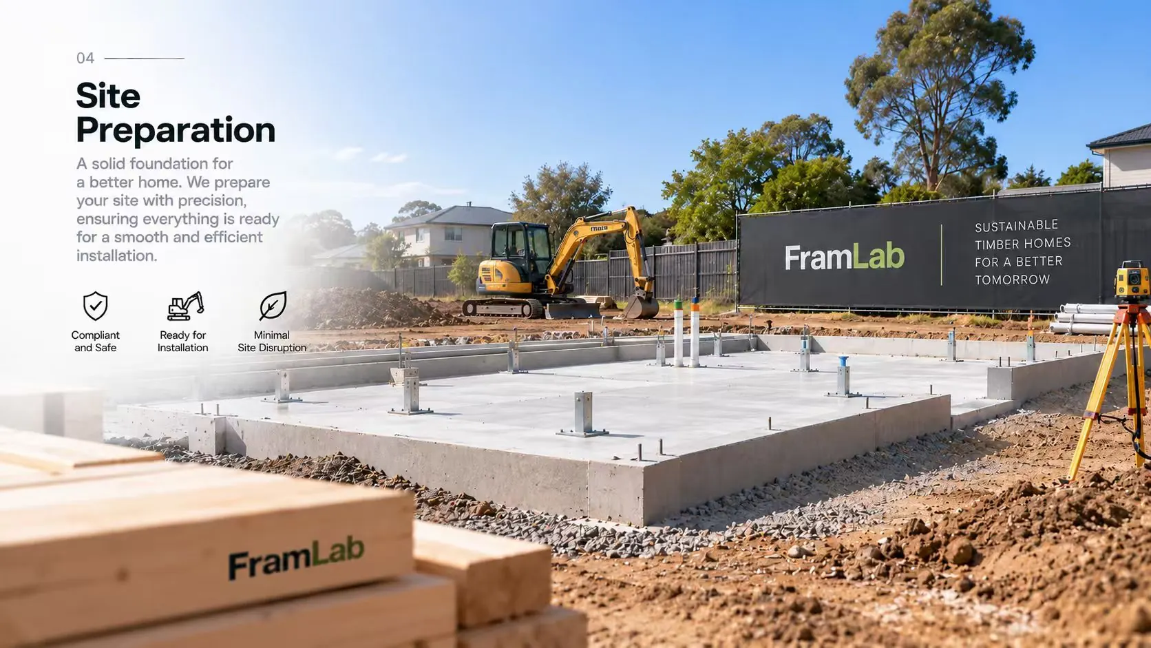 Site preparation and slab by the licensed builder